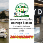 Wrocław – stolica Dolnego Śląska: Hydropolis, bulwary wrocławskie, rejs statkiem po Odrze